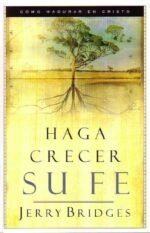 Haga crecer su fe
