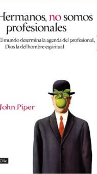Hermanos, no somos profesionales