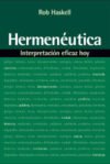 Hermenéutica: interpretación eficaz hoy