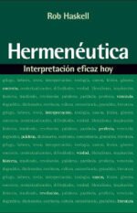 Hermenéutica: interpretación eficaz hoy