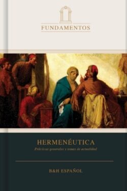 Hermenéutica: Prácticas generales y temas de actualidad - Imagen 2