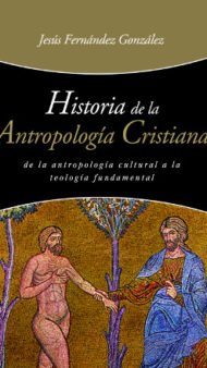 Historia de la antropología cristiana
