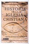 Historia de la Iglesia Cristiana