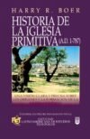 Historia de la Iglesia primitiva (A.D. 1–787)