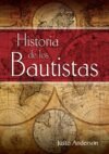 Historia de los Bautistas