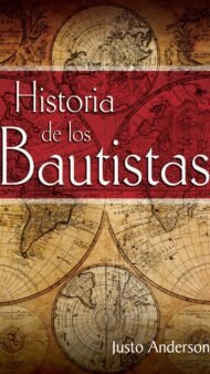 Historia de los Bautistas