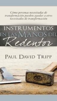 Instrumentos en las manos del Redentor