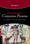 Introducción al cristianismo primitivo