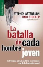 La batalla de cada hombre joven