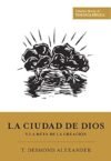 La ciudad de Dios y la meta de la creación