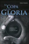 La copa y la gloria