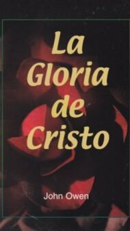 La gloria de Cristo