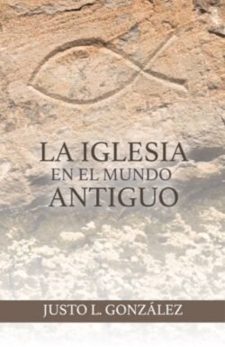La iglesia en el mundo antiguo - Imagen 2