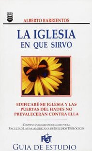 La iglesia en que sirvo