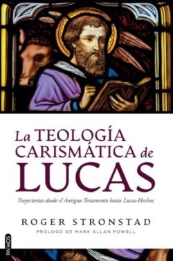 La teología carismática de Lucas - Imagen 2