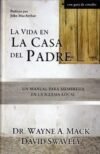 La vida en la casa del Padre