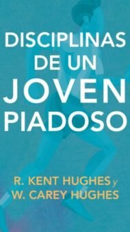 Las disciplinas de un joven piadoso