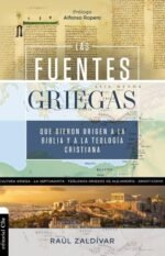Las fuentes griegas que dieron origen a la Biblia y a la teología cristiana