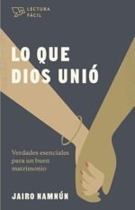 Lo que Dios unió