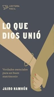 Lo que Dios unió