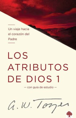 Los Atributos de Dios (vol. 1)