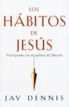 Los Hábitos de Jesús