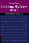 Los libros históricos del Antiguo Testamento: Interpretación eficaz hoy