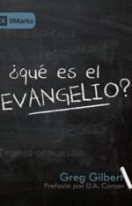¿Qué es el evangelio?
