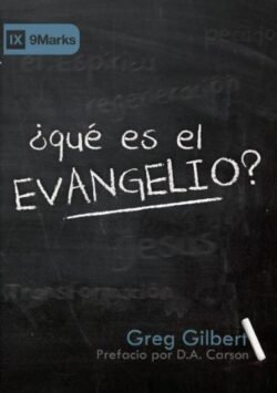 ¿Qué es el evangelio?