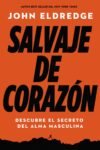Salvaje de corazón