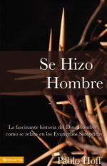 Se Hizo Hombre