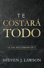 Te costará todo