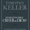 ¿Es razonable creer en Dios?- Convicción, en tiempos de escepticismo