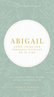 Abigail Cómo lidiar con personas difíciles