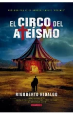 el circo del ateismo