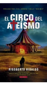 el circo del ateismo