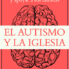 el autismo y la iglesia