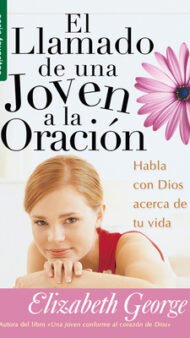 El Llamado De Una Joven A La Oracion