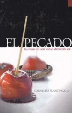 El Pecado Las cosas no son como deberían ser