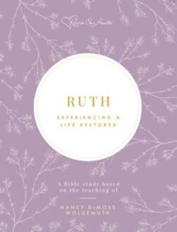 RUTH LA EXPERIENCIA DE UNA VIDA RESTAURADA