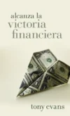 alcanza la victoria financiera