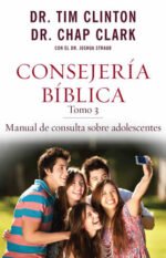 Consejería bíblica 3: Manual de consulta sobre adolescentes