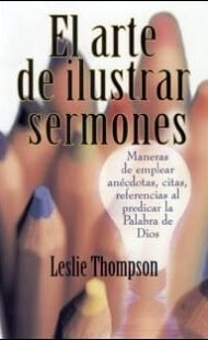 El arte de ilustrar sermones