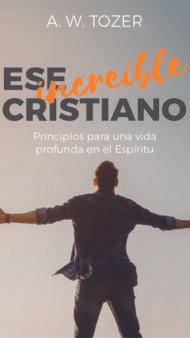 Ese increíble cristiano