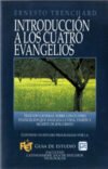 Introducción a los cuatro evangelios (Guía de estudio)