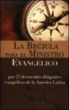 La brújula para el ministro evangélico