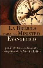 La brújula para el ministro evangélico
