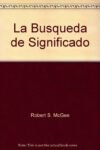 La Busqueda de Significado