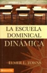 La escuela dominical dinámica