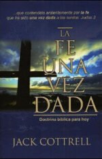 La fe una vez dada